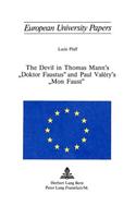 Devil in Thomas Mann's «Doktor Faustus» and Paul Valéry's «Mon Faust»