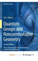 Quantum Groups and Noncommutative Geometry