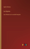 Les légistes: Leur influence sur la société française