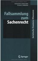 Fallsammlung Zum Sachenrecht