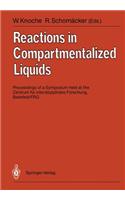 Reactions in Compartmentalized Liquids