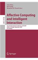 Affective Computing and Intelligent Interaction