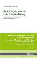 Die Nutzung des Internets in der dualen Ausbildung