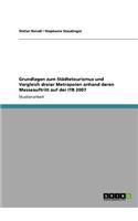 Grundlagen zum Städtetourismus und Vergleich dreier Metropolen anhand deren Messeauftritt auf der ITB 2007