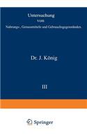 Untersuchung von Nahrungs-, Genussmitteln und Gebrauchsgegenständen