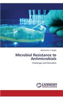 Microbial Resistance to Antimicrobials