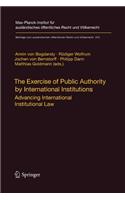 Exercise of Public Authority by International Institutions