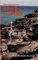 Reise in den Tod