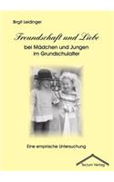 Freundschaft und Liebe bei Mädchen und Jungen im Grundschulalter