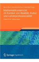 Mathematikunterricht Im Kontext Von Realität, Kultur Und Lehrerprofessionalität