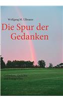 Die Spur Der Gedanken
