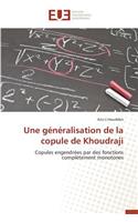 Une Généralisation de la Copule de Khoudraji