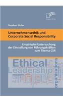 Unternehmensethik und Corporate Social Responsibility