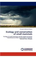 Ecology and conservation of small mammals