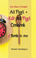 Air Fryer + Keto Air Fryer Cookbook