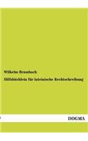 Hilfsbüchlein für lateinische Rechtschreibung