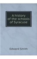 A History of the Schools of Syracuse