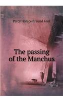 The Passing of the Manchus