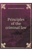 Principles of the Criminal Law