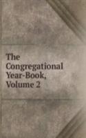 Congregational Year-Book, Volume 2