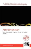 Peter Bircumshaw: (English)