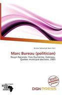 Marc Bureau (Politician): (English)