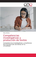 Competencias investigativas y producción de textos