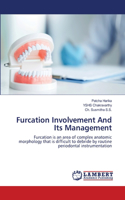 Furcation Involvement And Its Management