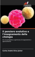 pensiero evolutivo e l'insegnamento della citologia