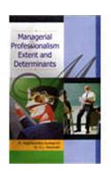 Managerial Professionalism: Extent And Determinants