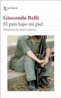 El pais bajo mi piel (edicion actualizada): Memorias de amor y guerra