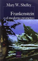 Frankenstein o El moderno Prometeo