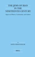 Jews of Iran in the Nineteenth Century