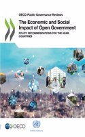 The Economic and Social Impact of Open Government