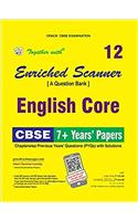 Together with Enriched PYQs Scanner English Core - 12