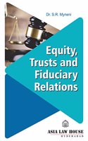 Equity, Trusts and Fiduciary Relations