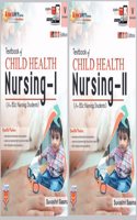 TEXTBOOK OF CHILD HEALTH NURSING I & II
