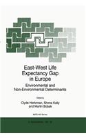 East-West Life Expectancy Gap in Europe
