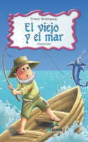 Viejo Y El Mar, El (Para Niños)