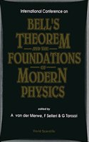 Bell's Theorem and the Foundations of Modern Physics - International Conference
