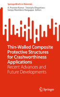 Thin-Walled Composite Protective Structures for Crashworthiness Applications