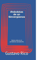 Anécdotas de un Sinvergüenza