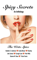 Spicy Secrets- An Anthology