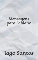 Mensagens para Fabiano