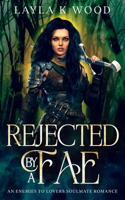 Rejected By a Fae
