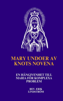 Mary Undoer av Knots Novena