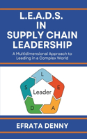 L.E.A.D.S. in Supply Chain Leadership