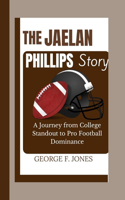 Jaelan Phillips Story