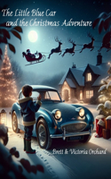 The Little Blue Car and Santa's Christmas Adventure!