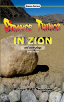 Strange Things in Zion